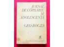 Jurnal de copilarie si adolescenta, Geo Bogza, 1987