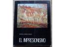 El impresionismo, Antonio E. Momplet Miguez, 1980