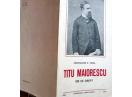 Titu Maiorescu, Constantin Toma, 1940