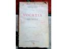 Vocatia, factor hotarator in cultura popoarelor, C. Radulescu-Motru, 1935