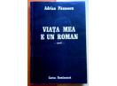 Viata mea e un roman, Adrian Paunescu, Autograf