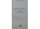Basarabia, tara de pamant, Geo Bogza, 1991