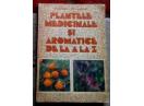 Plantele medicinale si aromatice de la A la Z, Ovidiu Bujor