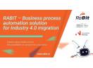 ANUNȚ DE PRESĂ – FINALIZARE PROIECT RABIT – Business process automation solution for Industry 4.0 migration