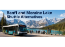 Banff Moraine Lake Shuttle Alternatives: Easy Ways to Reach the Lake
